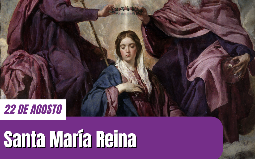 Santa María Reina de los Cielos y de la Tierra, Madre de Cristo Rey