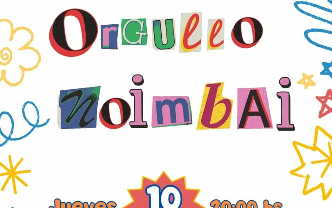 Invitan a celebrar el “Orgullo Noimbai” por la inclusión